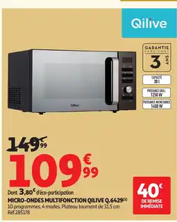 Auchan QILIVE Micro-ondes multifonction offre