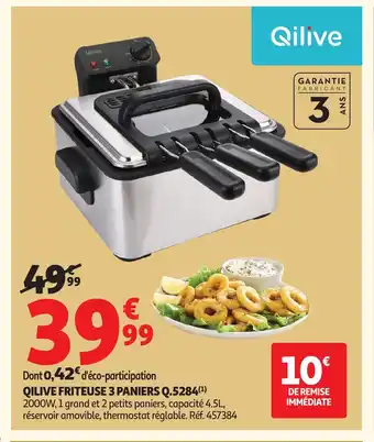 Auchan QILIVE Friteuse 3 paniers offre