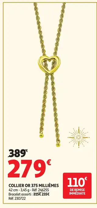 Auchan Collier or 375 millièmes offre