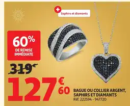 Auchan Bague ou collier argent, saphirs et diamants offre