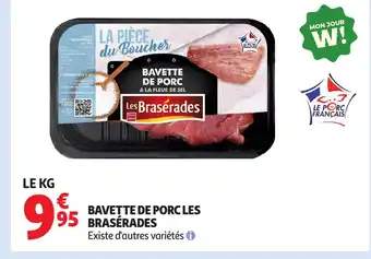 Auchan LES BRASERADES Bavette de porc offre