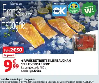 Auchan 4 pavés de truite filière auchan cultivons le bon offre