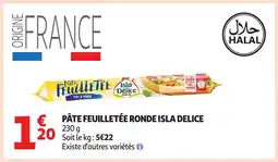 Auchan Pâte feuilletée ronde isla delice offre