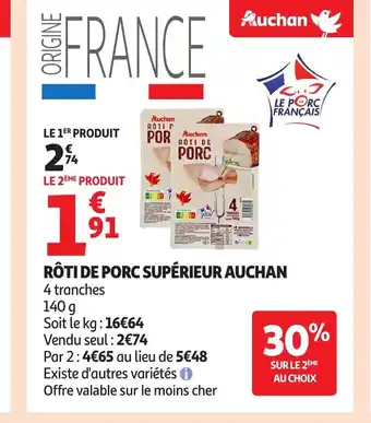 Auchan AUCHAN Rôti de porc supérieur offre