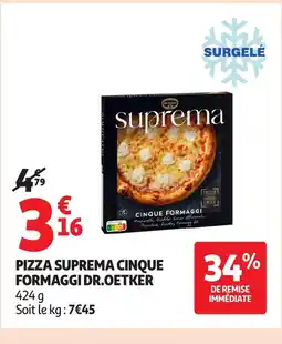 Auchan DR.OETKER Pizza suprema cinque formaggi offre