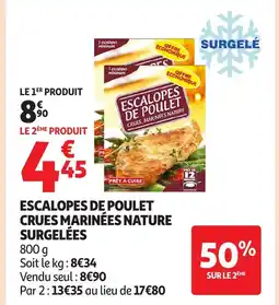 Auchan Escalopes de poulet crues marinées nature surgelées offre