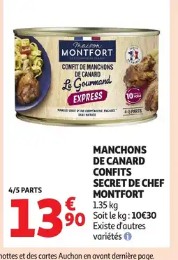 Auchan MONTFORT Manchons de canard confits secret de chef offre