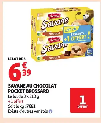 Auchan BROSSARD Savane au chocolat pocket offre