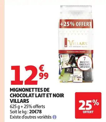 Auchan VILLARS Mignonettes de chocolat lait et noir offre