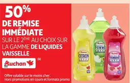 Auchan AUCHAN Sur la gamme de liquides vaisselle offre