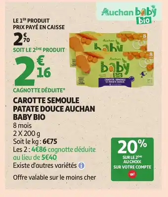 Auchan AUCHAN BABY BIO Carotte semoule patate douce offre
