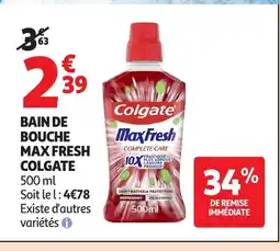 Auchan COLGATE Bain de bouche max fresh offre
