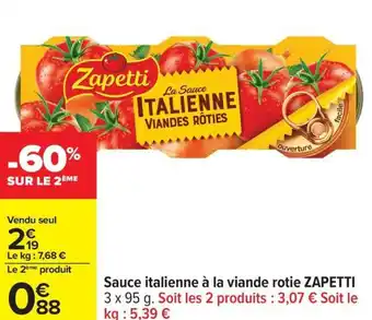 Carrefour Sauce italienne à la viande rotie zapetti offre