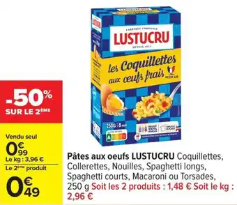 Carrefour Pâtes aux oeufs lustucru offre