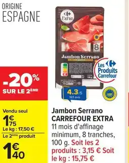 Carrefour Jambon serrano carrefour extra offre