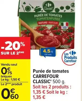 Carrefour Purée de tomates carrefour classic offre