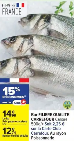 Carrefour Bar filiere qualite carrefour offre