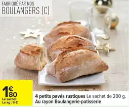 Carrefour 4 petits pavés rustiques offre