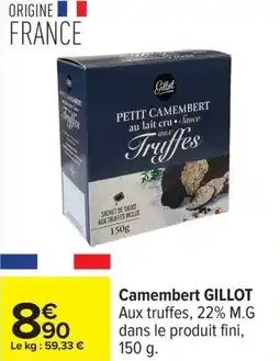 Carrefour Camembert gillot offre