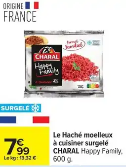 Carrefour Le haché moelleux à cuisiner surgelé charal offre
