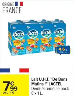 Carrefour Lait u.h.t. de bons matins lactel offre
