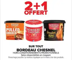 Carrefour SUR TOUT BORDEAU CHESNEL offre