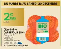 Carrefour Cléméntine CARREFOUR BIO offre