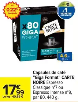 Carrefour Capsules de café giga format carte noire offre