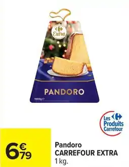 Carrefour Pandoro carrefour extra offre