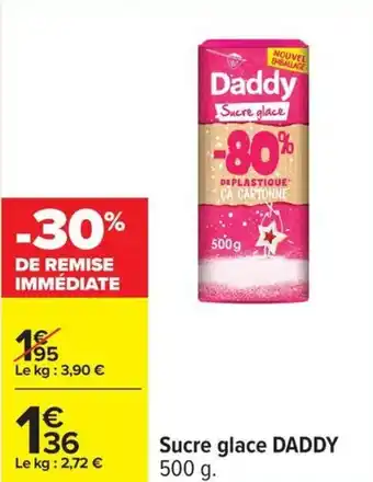 Carrefour Sucre glace daddy offre