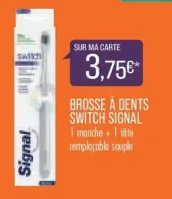 Brosse à Dents Switch Signal