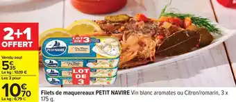 Carrefour Filets de maquereaux PETIT NAVIRE offre