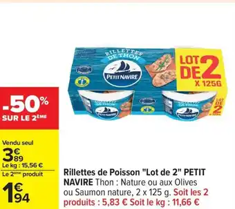 Carrefour Rillettes de poisson "lot de 2" petit navire offre