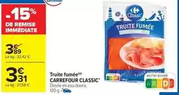 Carrefour Drive Carrefour - truite fumée offre