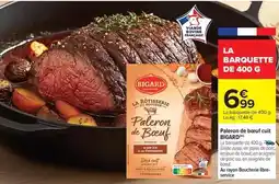 Carrefour Drive Bigard - paleron de boeuf cuit offre