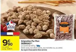 Carrefour Drive Debroas - grignottes pur porc offre