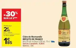Carrefour Drive Reflets de france - cidre de normandie offre