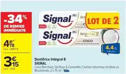 Carrefour Drive Signal - dentifrice intégral 8 offre