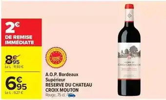 Carrefour Drive A.o.p. bordeaux supérieur offre