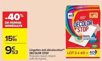 Carrefour Drive Decolor stop - lingettes anti-décoloration offre