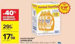 Carrefour Drive Super croix - lessive liquide offre