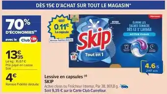 Carrefour Drive Skip - lessive en capsules offre