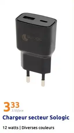 Action SOLOGIC Chargeur secteur offre