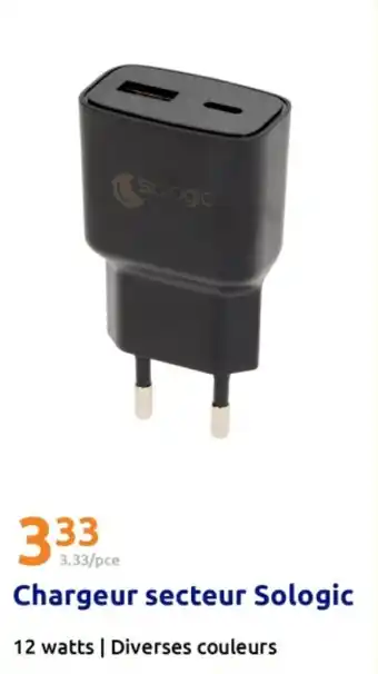 Action SOLOGIC Chargeur secteur offre