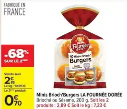Carrefour La fournée dorée - minis brioch'burgers offre