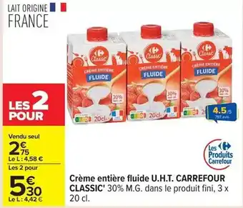 Carrefour Carrefour - crème entière fluide u.h.t offre