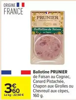 Carrefour Prunier - ballotine offre