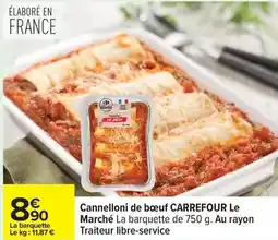 Carrefour Carrefour - le cannelloni de bœuf offre