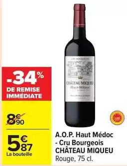 Carrefour Bourgeois - a.o.p. haut médoc cru offre