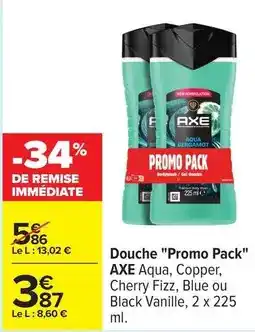 Carrefour Axe - douche promo pack offre